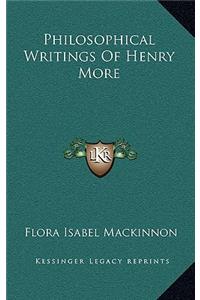 Philosophical Writings Of Henry More