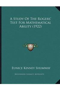 A Study Of The Rogers' Test For Mathematical Ability (1922)
