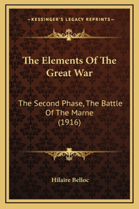 The Elements Of The Great War