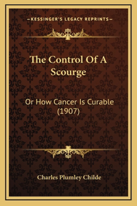 The Control Of A Scourge