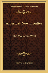 America's New Frontier