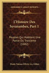L'Histoire Des Sevarambes, Part 1