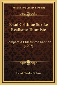 Essai Critique Sur Le Realisme Thomiste