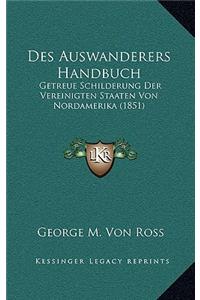 Des Auswanderers Handbuch