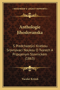 Anthologie Jihoslovanska