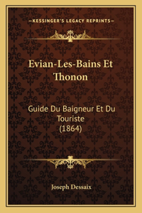 Evian-Les-Bains Et Thonon