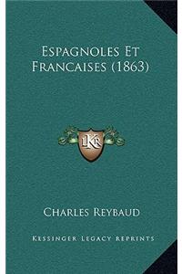 Espagnoles Et Francaises (1863)