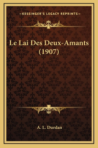 Le Lai Des Deux-Amants (1907)