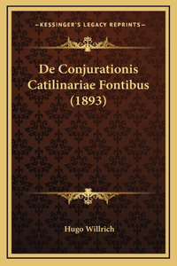 De Conjurationis Catilinariae Fontibus (1893)