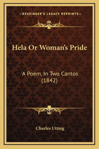 Hela Or Woman's Pride