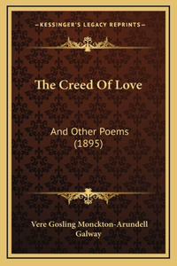 The Creed Of Love