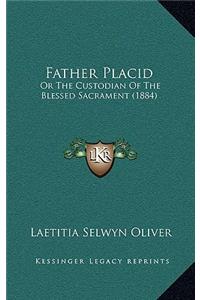 Father Placid