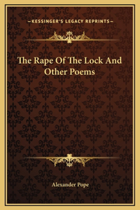 Rape Of The Lock And Other Poems