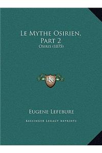 Mythe Osirien, Part 2