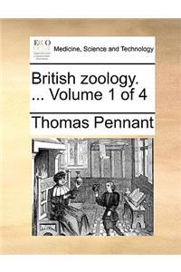 British zoology. ... Volume 1 of 4