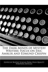 The Dark Minds of Mystery Writers