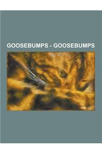 Goosebumps - Goosebumps