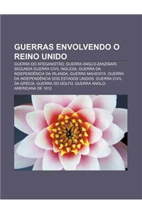 Guerras Envolvendo O Reino Unido