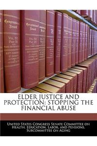 Elder Justice And Protection