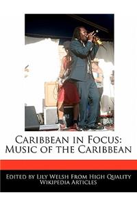 Caribbean in Focus