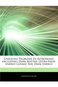 Articles on Unsolved Problems in Astronomy, Including