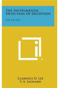 The Instrumental Detection of Deception