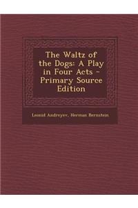 The Waltz of the Dogs