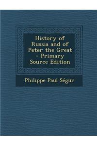 History of Russia and of Peter the Great