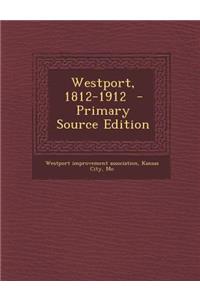 Westport, 1812-1912
