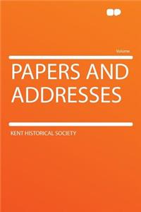 Papers and Addresses