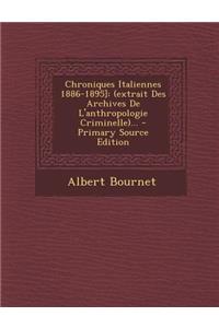 Chroniques Italiennes 1886-1895]