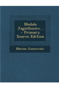 Medale Jagiellonow...