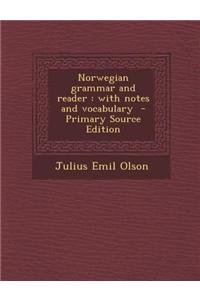 Norwegian Grammar and Reader