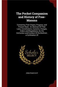 The Pocket Companion and History of Free-Masons
