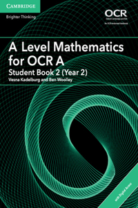 Level Mathematics for OCR a Student Book 2 (Year 2) with Cambridge Elevate Edition (2 Years)