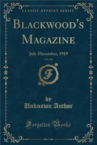Blackwood's Magazine, Vol. 206