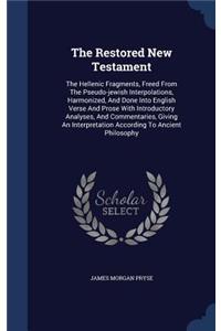 The Restored New Testament