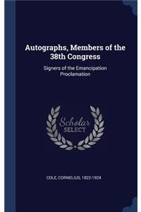 Autographs, Members of the 38th Congress