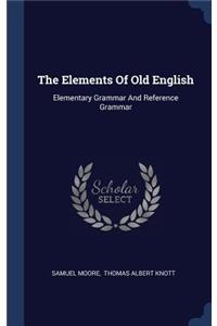 Elements Of Old English