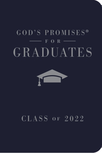 God's Promises for Graduates: Class of 2022 - Navy NKJV