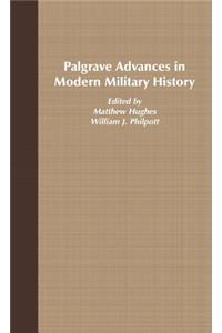 Palgrave Advances in Modern Military History