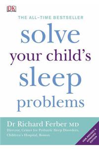 Solve Your Child's Sleep Problems