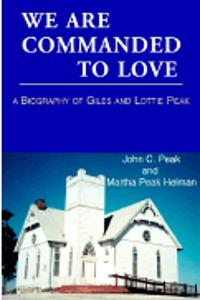 We Are Commanded to Love