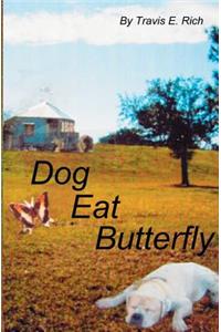 Dog Eat Butterfly