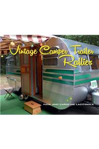 Vintage Camper Trailer Rallies