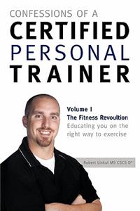 Confessions of a Certified Personal Trainer