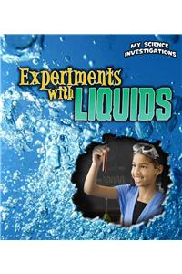 Experiments With Liquids