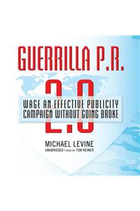 Guerrilla P.R. 2.0