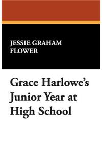 Grace Harlowe's Junior Year at High School