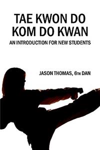 Tae Kwon Do Kom Do Kwan